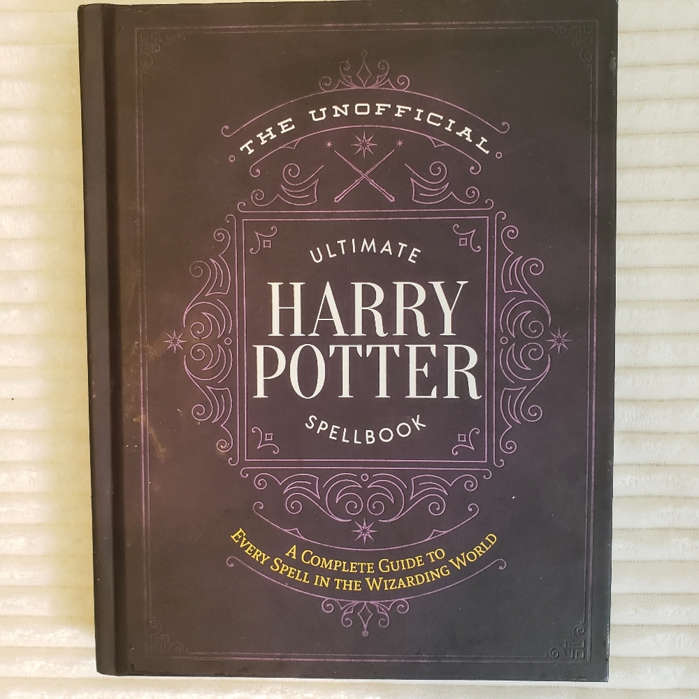 The Ultimate Unofficial Harry Potter Spellbook New